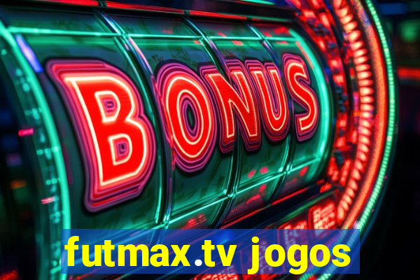 futmax.tv jogos